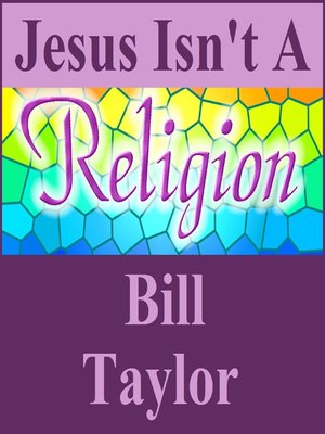 cover image of Jesus Isn't a Religion